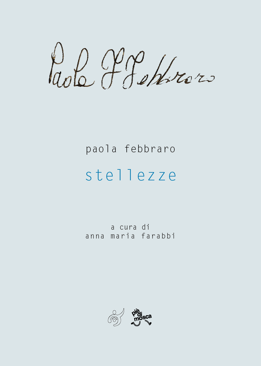 Paola Febbraro, STELLEZZE